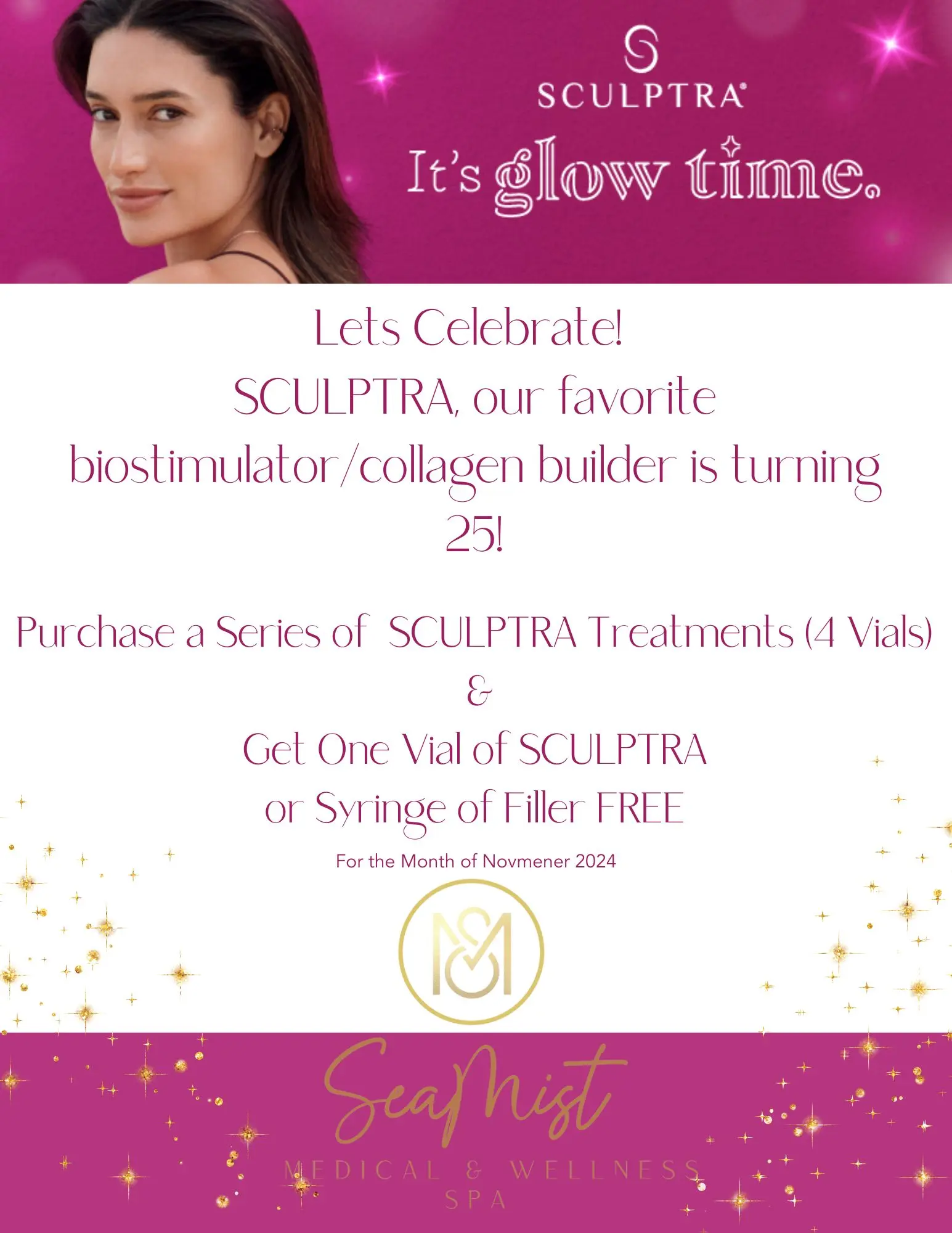 Its Sculptras 25th Birthday we want to celebrate with you